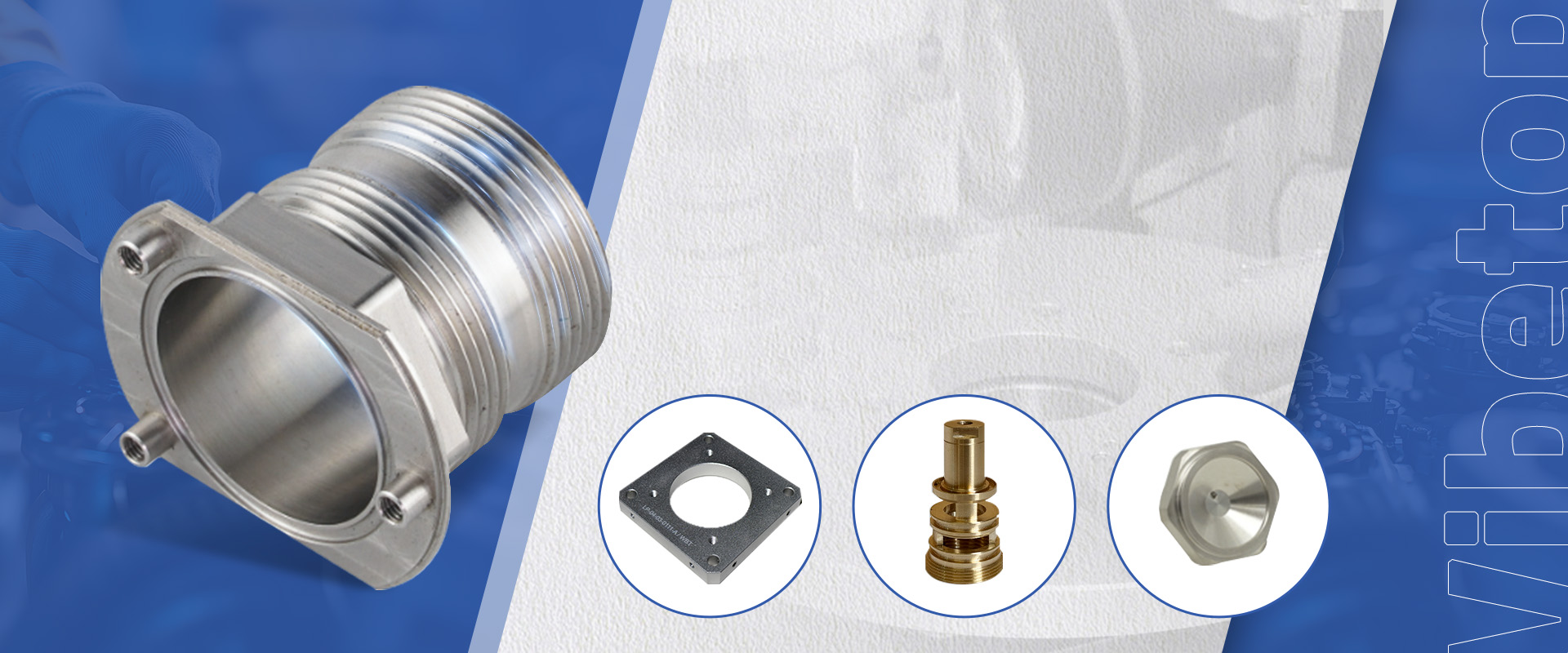 CNC machining parts supplier Vibetop